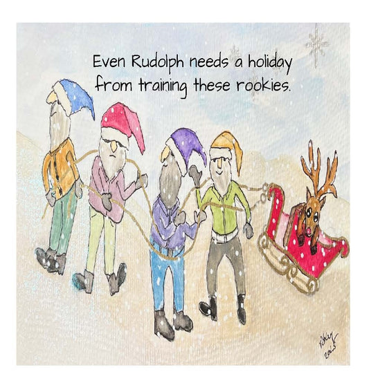 Rudolph needs a vacation